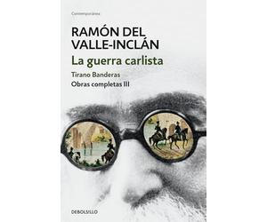 Ramón del Valle-Inclán Obras completas (3)