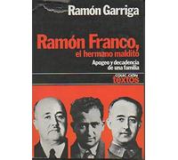 Ramón Franco, el hermano maldito