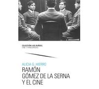 Ramón Gómez de la Serna y el cine