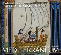Ramon Llull: Mediterraneum - Cr??nica Dun Viatge Medieval by Capella De Ministrers