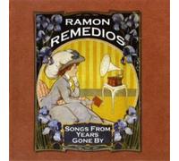 Remedios – Songs from Years Gone By – Import