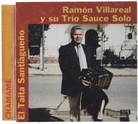 Ramon Villareal y Su Trio - El Taita Santiagueno [Import]