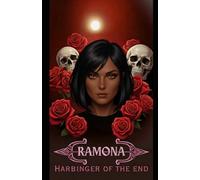 Ramona - Harbinger Of The End