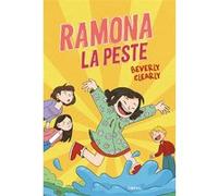 Ramona la peste Beverly Cleary (Auteur), Mireille Pierre (Traduction)