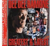Ramone, Dee Dee - Greatest & Latest