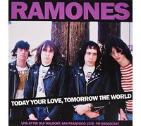 Ramones - Today Your Love, Tomorrow the World - Ol