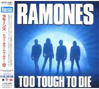 Ramones - Too Tough to Die