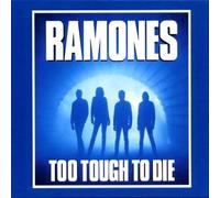 Ramones - Too Tough to Die by Ramones Original recording reissued, Original recording remastered edition (2002) Audio CD