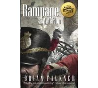 Rampage at Waterloo: The First Book of the Battlesaurus Duology