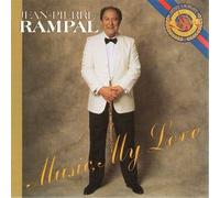 RAMPAL JEAN PIERRE (flauto) - RAMPAL JEAN PIERRE (flauto) - Music my love