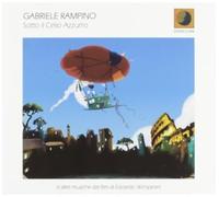 Rampino Gabriele - Sotto Il Cielo Azzurro [Import]