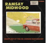 Ramsay Midwood Shoot Out at the OK Chinese Restaurant (Vinyl) 12" Album