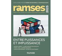 Ramses 2025: Entre puissances et impuissance