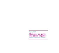 Ramsès au pays des points-virgules Fiction pour tous lecteurs de dix à cent-dix ans - Pierre Thiry - Books On Demand - broché - Livre