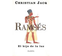 Ramses. el hijo de la Luz