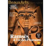 Ramses et l'or des pharaons Édition Spéciale Fnac - Collectif - Beaux Arts Editions - broché - Revue