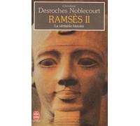 Ramses Ii - La Veritable Histoire