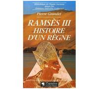 Ramsès Iii - Histoire D'un Règne