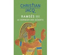 Ramsès III : le dernier des géants