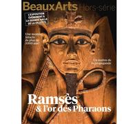 Ramsès & l’or des Pharaons A la villette - Collectif - Beaux Arts Editions - broché - Revue
