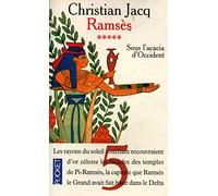 Ramsès T5 Sous l'acacia d'occident / 2001 / Jacq, Christian