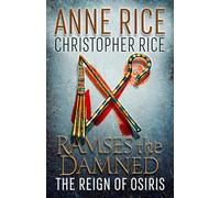 Ramses the Damned: The Reign of Osiris
