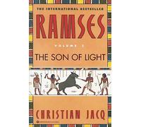 Ramses: The Son of Light