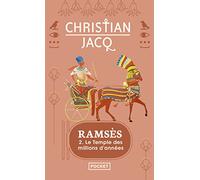 Ramsès, tome 2 : Le Temple des millions d'années