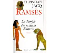 Ramsès - tome 2 - Le temple des millions d'années
