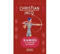 Ramsès - tome 3 La Bataille de Kadesh Tome 3 La bataille de Kadesh - Christian Jacq - Pocket - Poche - Roman