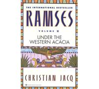 Ramses: Under the Western Acacia
