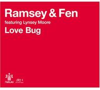 Ramsey & Fen Ft Lynsey Moore - Love Bug [Import]
