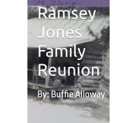 Ramsey Jones Family Reunion: Alabama