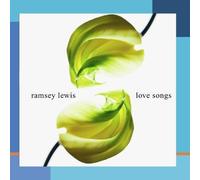 Ramsey Lewis LOVE SONGS (CD) Album