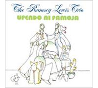 Ramsey Lewis Trio - Upendo Ni Pamoja