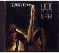 Ramsey Lewis - Wade in The Water