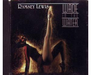 Ramsey Lewis - Wade in The Water
