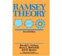 Ramsey Theory, Wiley Interscience Series in Discrete Mathematics and Optimization Bruce L. Rothschild, Joel H. Spencer, Ronald L. Graham (Auteur)