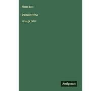 Ramuntcho: in large print