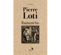 Ramuntcho - Pierre Loti - Kilika - broché - Roman