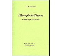 RAMUZ C.F., L'Exemple de Cézanne Et autres pages sur Cézanne - Charles-Ferdinand Ramuz - Du Lerot Eds - broché - Essai