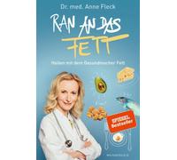 Ran an das Fett [German] by Fleck, Anne [Hardback] NEUF