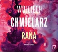 Rana - Wojciech Chmielarz (livre audio en polonais)
