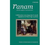 Ranam n°60/2026: Collaborations texte-image dans le monde anglophone du Moyen Âge au présent
