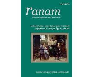 Ranam n°60/2026: Collaborations texte-image dans le monde anglophone du Moyen Âge au présent