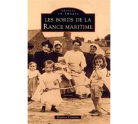 Rance Maritime (Les Bords de la ) - Béatrice Courtois - Nouvelles Editions Sutton - Livre