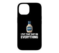 Ranch Dressing Funny Salade Condiment Sauce Amateur Coque pour iPhone 14