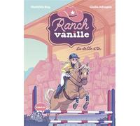 Ranch Vanille La Selle d or