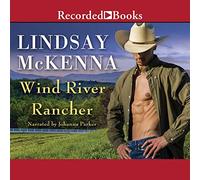 Rancher (The Wind River Valley Series) [Import]