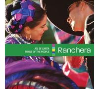 Ranchera: Asi se Canta, Songs of the People